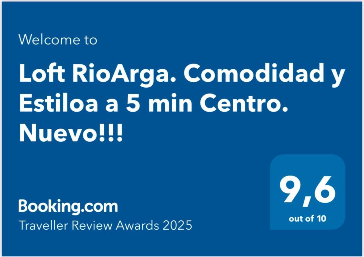 Loft Rioarga. Comodidad Y Estiloa A 5 Min Centro. Nuevo!!! Παμπλόνα Εξωτερικό φωτογραφία